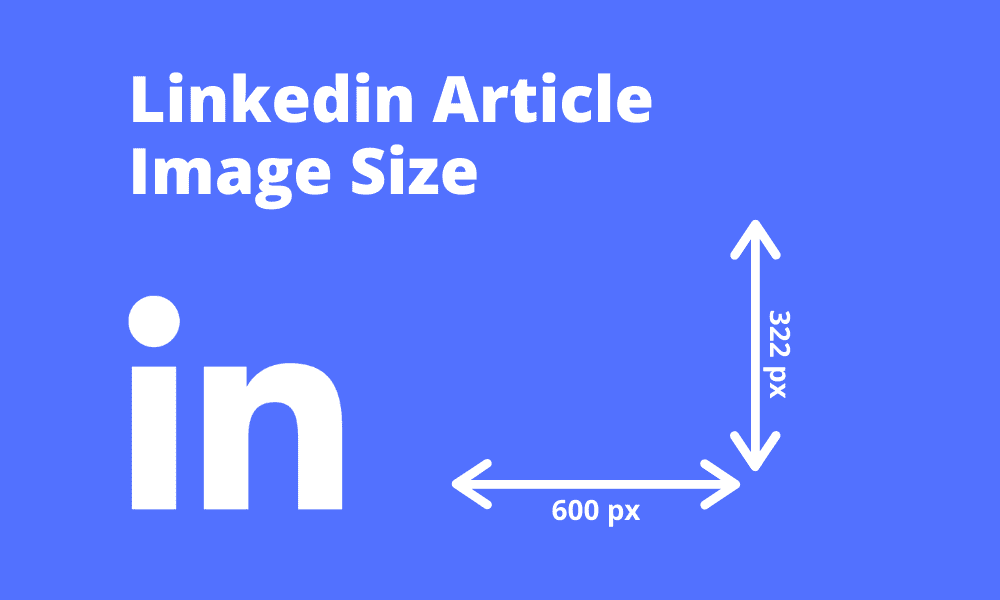 LinkedIn Article Banner Image Size